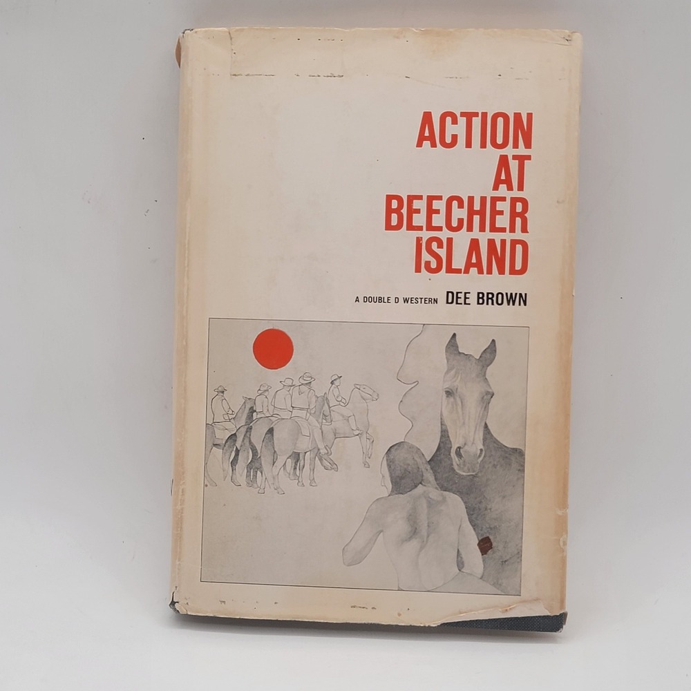 Action‎ at Beecher Island Dee Brown Western History Hardcover